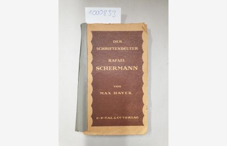 Der Schriftendeuter Rafael Schermann, Erstausgabe :