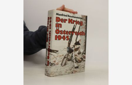 Der Krieg in Österreich 1945