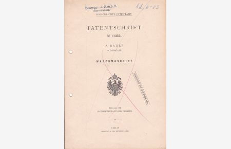 Patentschrift No. 11355. A. Bader in Cannstatt. Waschmaschine. Klasse 34. Hauswirthschaftliche Geräthe.