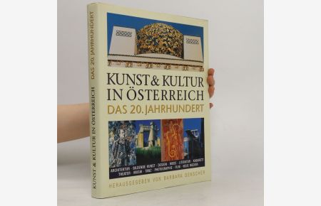 Kunst & Kultur in Österreich das 20. Jahrhundert