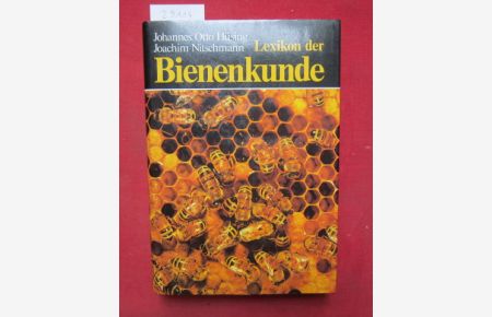 Lexikon der Bienenkunde.   - Hrsg. von Johannes Otto Hüsing u. Joachim Nitschmann.