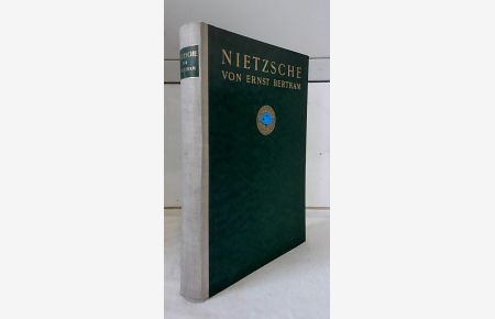 Nietzsche : Versuch einer Mythologie.   - von Ernst Bertram. Blätter für die Kunst.
