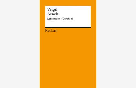 Aeneis: Lateinisch/Deutsch (Reclams Universal-Bibliothek)