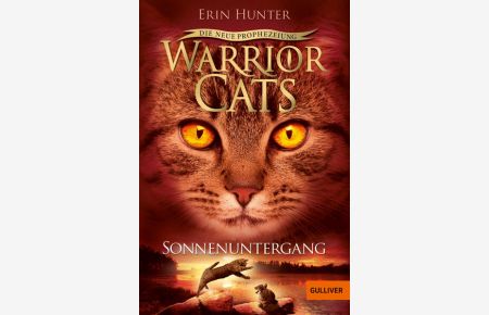 Warrior Cats - Die neue Prophezeiung. Sonnenuntergang: II, Band 6