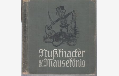 Nußknacker und Mausekönig ( = Gerlach' s Jugendbücherei, 23 ).