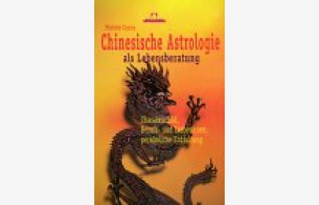 Chinesische Astrologie als Lebensberatung