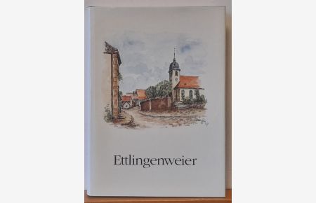 Aus der Geschichte des Stabes und der Gemeinde Ettlingenweier