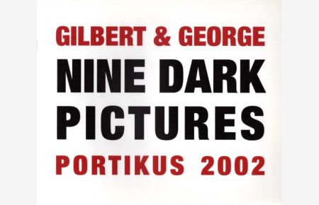 Nine Dark Pictures. Portikus 2002.