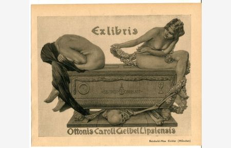 Kunstdruck: Exlibris: Ottonis Caroli Geibel Liepsiensis von Reinhold-Max Eichler.   - Original Druck aus einer Zeitschrift von 1908.