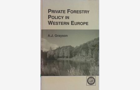 Private Forestry Policy in Western Europe