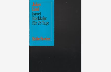 Israel Rückkehr für 28 Tage.   - Erstausgabe.