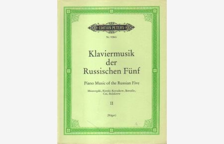 Klaviermusik der Russischen Fünf.