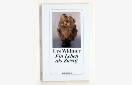 Ein Leben als Zwerg. Erzählung.