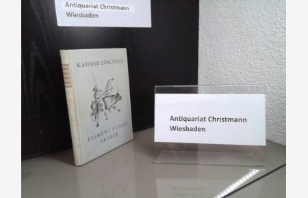 Basken, Stiere, Araber : ein Buch über Spanien und Marokko.   - Kasimir Edschmid. Mit 46 Zeichnungen von Erna Pinner / Teil von: Teilnachlass Erna Pinner