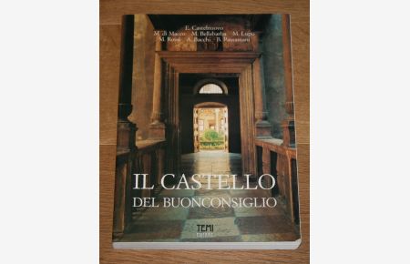 Il castello del Buonconsiglio. Percorso nel magno palazzo. Volume Primo (Vol. 1).