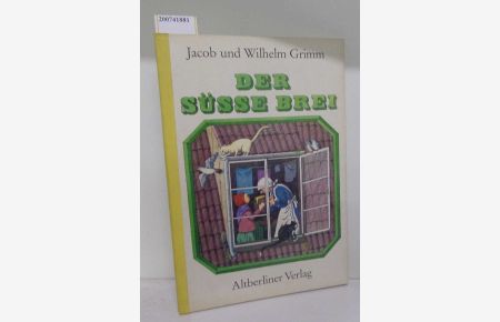 Der süsse Brei