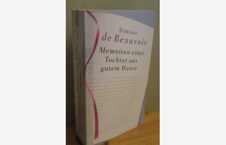 Memoiren einer Tochter aus gutem Hause.   - Aus dem Franz. übertr. von Eva Rechel-Mertens / Rororo ; 23594