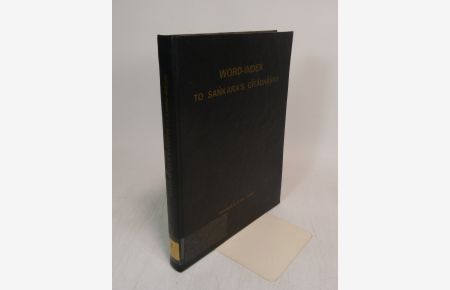 Word-Index to Sankara's Gitabhasya. - (= Linguistic Aids for the Study of Indian Religious Texts, A 1).