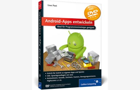 Android-Apps entwickeln  - Ideal für Programmiereinsteiger geeignet