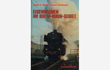 Eisenbahnen im Rhein-Main-Gebiet