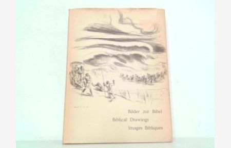 Bilder zur Bibel - Biblical Drawings - Images Bibliques.