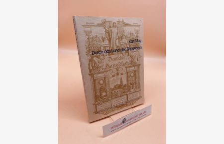 Durch das Land der Skipetaren. Reprint der Karl-May-Gesellschaft