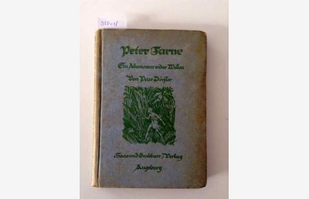 Peter Farne, ein Abenteurer wider Willen