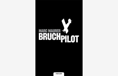 Bruchpilot
