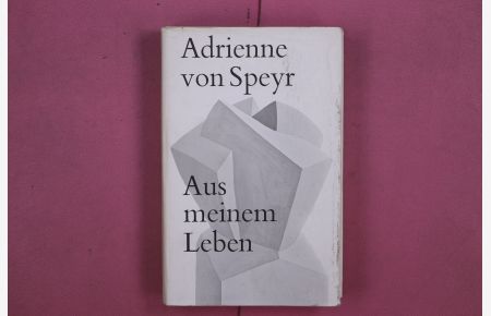 AUS MEINEM LEBEN  - Fragment einer Selbstbiographie