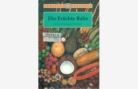 Die Früchte Balis