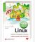 Linux -- Installation, Konfiguration, Anwendung (Jubiläumsausgabe mit 2 DVDs: SUSE 10. 1 und Knoppix 5. 0)