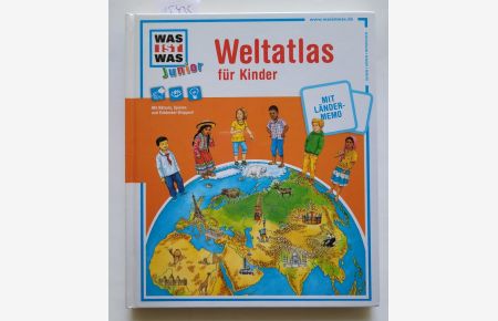 Junior Weltatlas für Kinder : (Neubuch in OVP) :  - Mit Länder-Memo, Rätseln, Spielen u. Entdecker-Klappen :