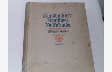 Handbuch der Deutschen Volkskunde - Dritter Band