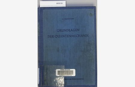 Grundlagen der Quantenmechanik. Band 4.   - Hochschulbücher für Physik.