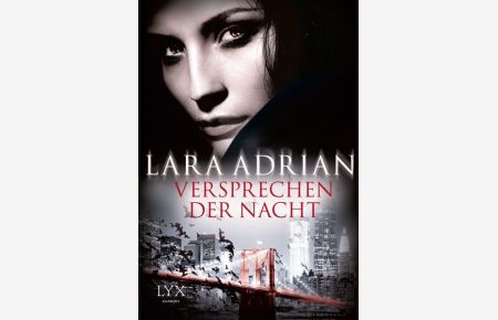 Versprechen der Nacht (Midnight-Breed-Novellas, Band 2)  - Lara Adrian. Ins Dt. übertr. von Katrin Kremmler