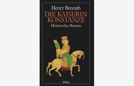 Die Kaiserin Konstanze : Roman