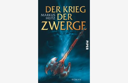 Der Krieg der Zwerge (Die Zwerge 2): Roman - Roman