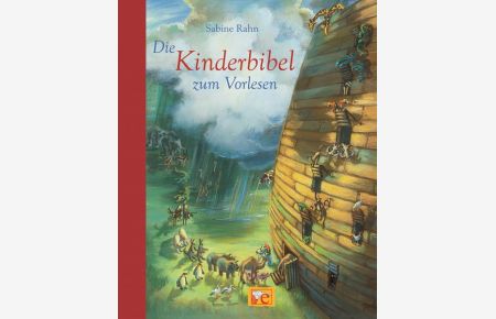 Die Kinderbibel zum Vorlesen (Hausbuch)