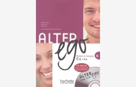 Alter ego 5: Méthode de français / Kursbuch mit Audio-CD