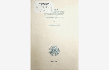 Madhva und seine unbekannten literarischen Quellen : einige Beobachtungen. (=Publications of the De Nobili Research Library volume 24)