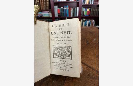 Les mille et une Nuit contes Arabes Traduits en Francois par Mr. Galland Tome II (2)