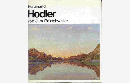 Ferdinand Hodler im Spiegel der zeitgenössischen Kritik.