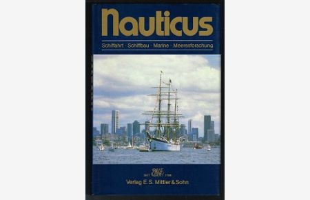 38. Ausgabe: Schiffahrt, Schiffbau, Marine, Meeresforschung. -