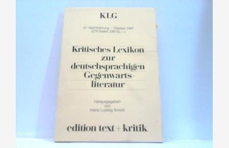 Kritisches Lexikon zur deutschsprachigen Gegenwartsliteratur -KLG-