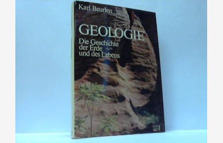 Geologie. Die Geschichte der Erde und des Lebens