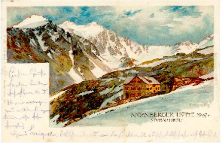 Nürnberger Hütte 2297 m. - Stubai:Tirol.   - Farbige Litho-Ansichtskarte v. Ernst Platz, Druck E.Nister Nürnberg.