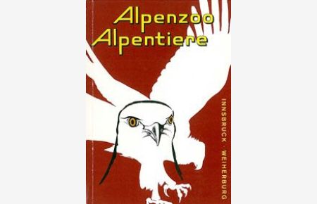 Alpenzoo - Alpentiere