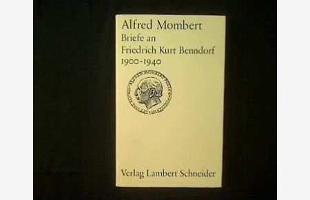 Briefe an Friedrich Kurt Benndorf aus den Jahren 1900-1940.