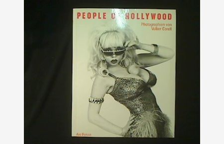People of Hollywood.   - Photographien von Volker Corell.