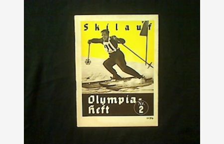 Olympiaheft Nr. 2 - Skilauf.